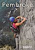 Pembroke: Kletterführer Rock Climbing Guide 