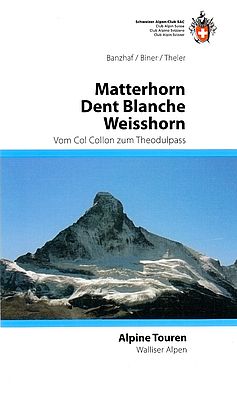 Walliser Alpen 3: Matterhorn, Dent Blanche, Weisshorn