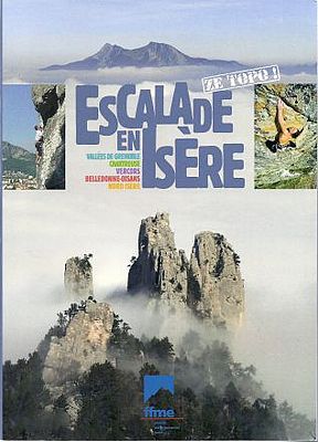 Grenoble: Kletterführer Escalade en Isère