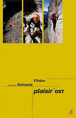 Kletterführer Schweiz Plaisir Ost