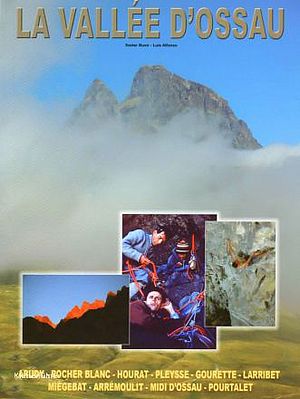 Pyrenäen: Kletterführer "La Vallee d'Ossau"