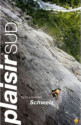 Kletterführer Schweiz plaisir Süd