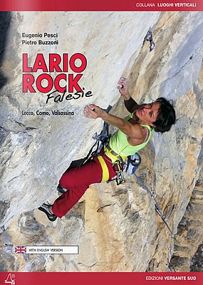Sportkletterführer Lario Rock: Lecco, Como, Valsassina
