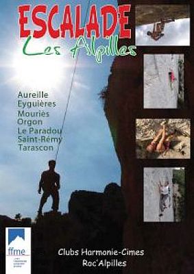 Kletterführer Alpilles bei Avigion, Provence: "Escalade les Alpilles"