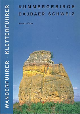 Kletterführer Böhmische Schweiz - Kummergebirge / Daubaer Schweiz