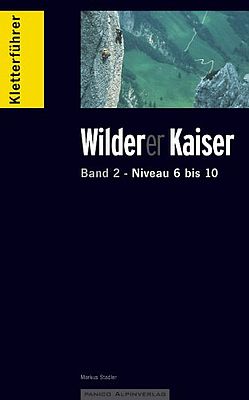 Kletterführer Wilder Kaiser Band 2