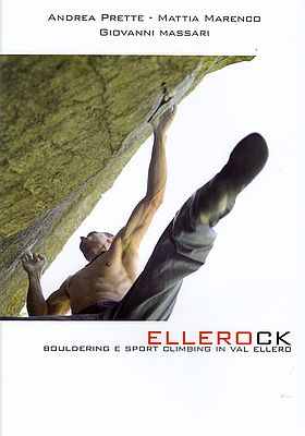 Ellerock - Boulderführer Val Ellero (Ligurien)
