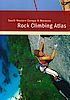 Rock Climbing Atlas: South Western Europe & Morocco