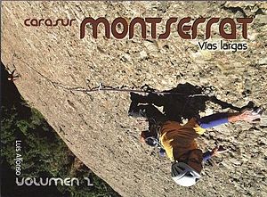 Montserrat-Süd: Kletterführer "Montserrat Vias largas"