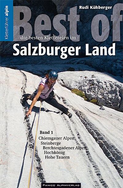 Kletterführer "Best of Salzburger Land" Band 1"
