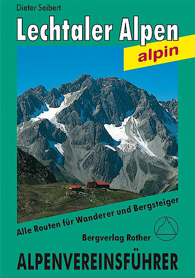Alpenvereinsführer Lechtaler Alpen alpin