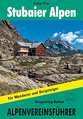 Alpenvereinsführer Stubaier Alpen alpin