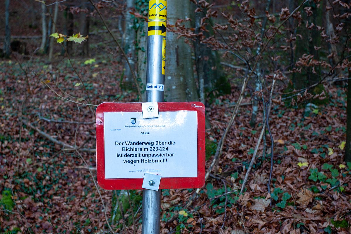 "Sperrung" des Bichleralmwegs im unteren Teil