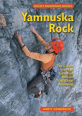 Kletterführer Yamnuska Rock: The Crown Jewel of Canadian Rockies Traditional