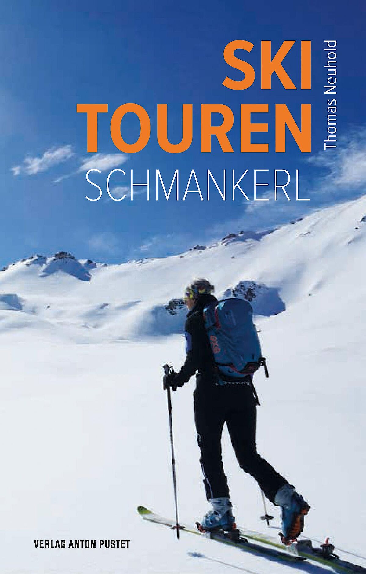Skitouren Schmankerl  von Salzburg