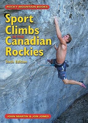 Kletterführer Sport Climbs in the Canadian Rockies
