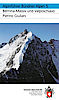 Bündner Alpen 5: SAC-Clubführer Bernina-Gruppe