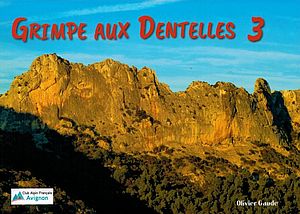 Montmirail bei Carpentras: Kletterführer "Dentelles de Montmirail"