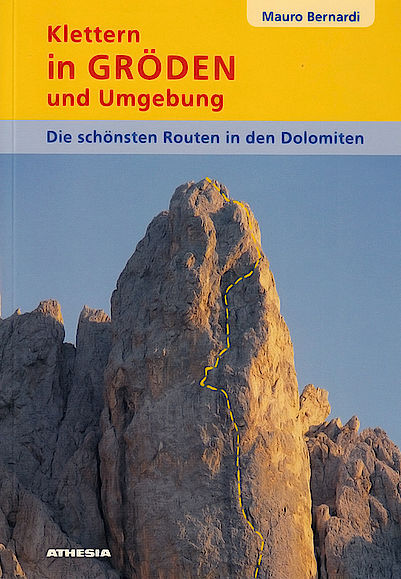Kletterführer Dolomiten - Klettern in Gröden 