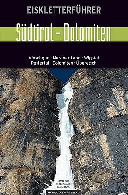 Eiskletterführer Südtirol - Dolomiten