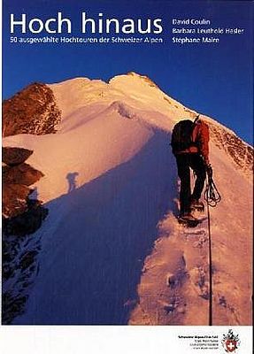 SAC Hochtourenführer 50 Hochtouren Schweiz