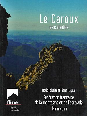 Kletterführer Languedoc: "Escalade au Caroux"