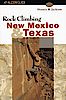 Kletterführer Rock Climbing New Mexico and Texas (Falcon Guides Rock Climbing)