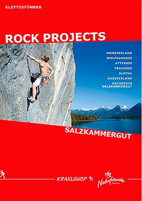 Kletterführer Salzkammergut: Sportklettern, alpines Sportklettern und Bouldern im Salzkammergut