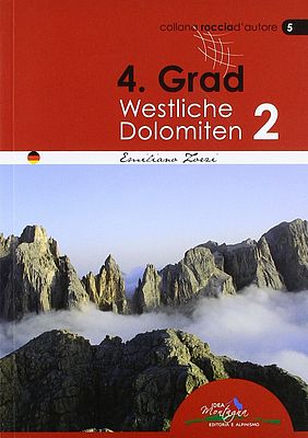 Dolomiten - 4. Grad, Kletterführer Band 2