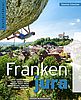 Kletterführer Frankenjura Band 1 von Sebastian Schwertner, Panico-Verlag