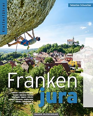Kletterführer Frankenjura Band 1 von Sebastian Schwertner, Panico-Verlag