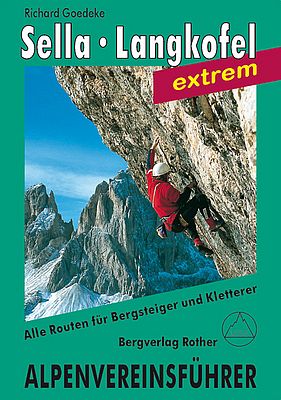 Alpenvereinsführer Dolomiten - Sella und Langkofel extrem