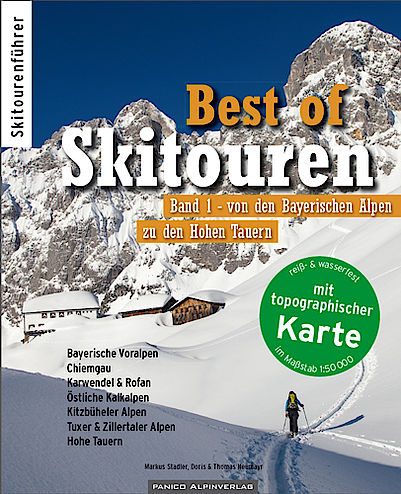 Skitourenführer Best of Band 1, Bayerische Voralpen bis Hohe Tauern