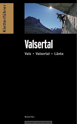 Kletterführer Valser Tal (Graubünden - Surselva)