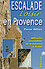 Provence: Kletterführer "Escalade loisir en Provence"