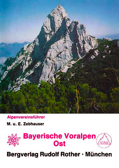 Alpenvereinsführer Bayerische Voralpen Ost
