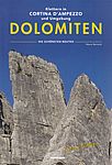 Dolomiten: Cortina d'Ampezzo und Umgebung