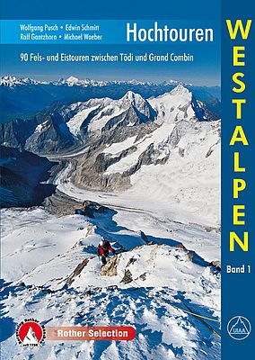 Hochtourenführer Westalpen Band 1