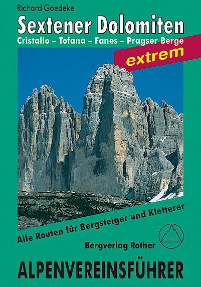 Alpenvereinsführer Sextener Dolomiten extrem