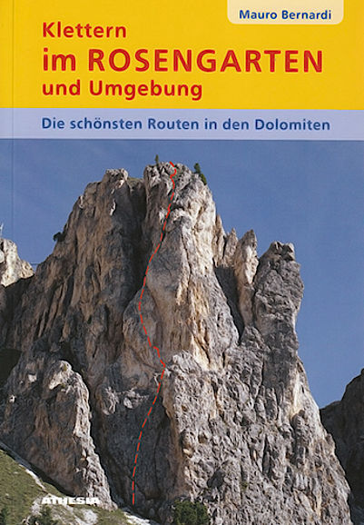 Dolomiten: Kletterführer Rosengarten