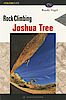 Kletterführer Rock Climbing: Joshua Tree (Regional Rock Climbing Series)