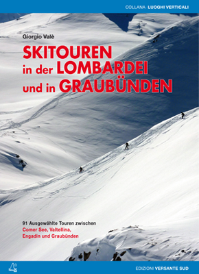 Skitourenführer Lombardei - Graubünden
