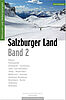 Skitourenführer Salzburger Land Band 2