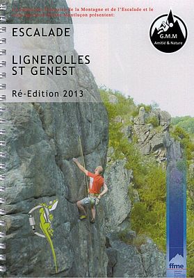 Montlucon: Kletterführer "Escalade a Lignerolles"
