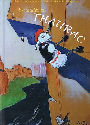 Thaurac: Kletterführer "Escalades au Thaurac"
