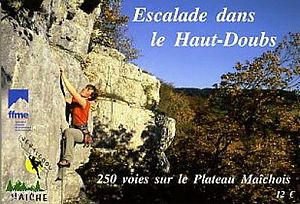 Französischer Jura: Kletterführer "Escalades dans le Haut-Doubs"