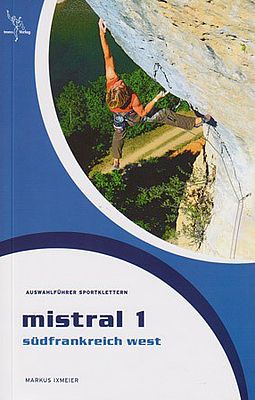 Mistral 1 - Sportkletterführer Südfrankreich west
