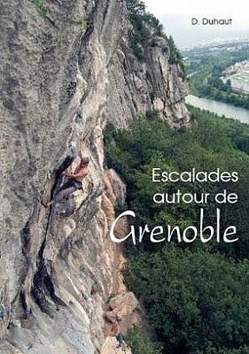 Grenoble: Kletterführer "Escalades autour de Grenoble"