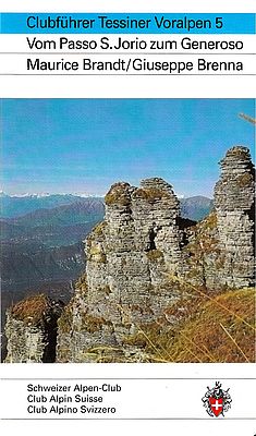 Tessiner Alpen 5: Tessiner Voralpen