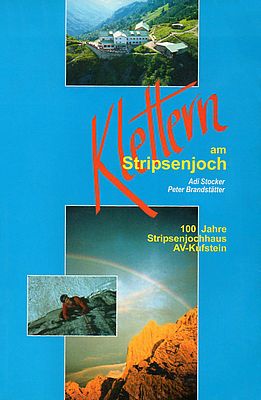 Klettern am Stripsenjoch, Wilder Kaiser
